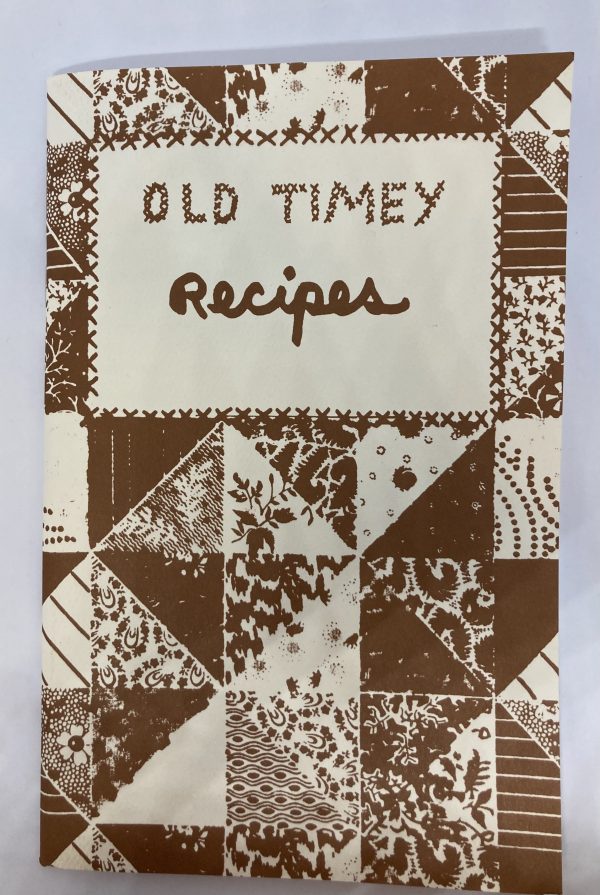 Old Timey Recipes cookbook