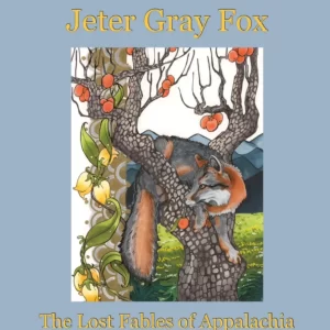 The Tale of Jeter Gray Fox